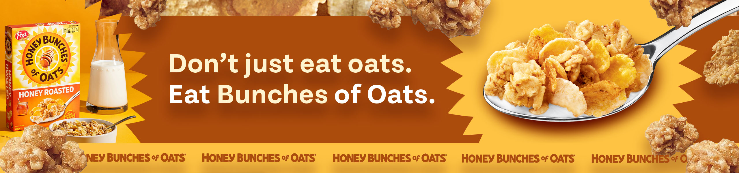 Don't just eat oats. Eat Bunches of Oats.